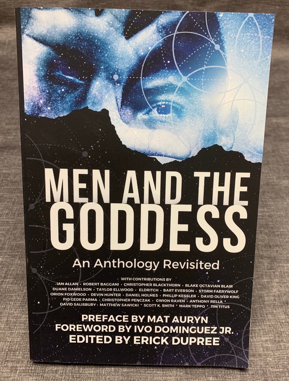 Men and the Goddess - An Anthology Revisited - Erick Dupree